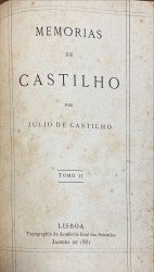 . MEMÓRIAS DE CASTILHO. Tomo I (e Tomo II).